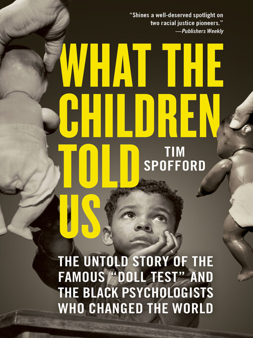 Title details for What the Children Told Us by Tim Spofford - Available
